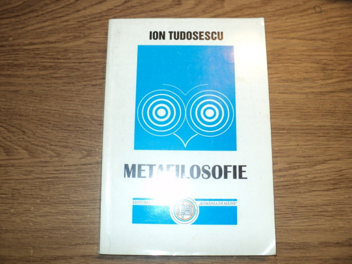 Metafilosofie de Ion Tudosescu