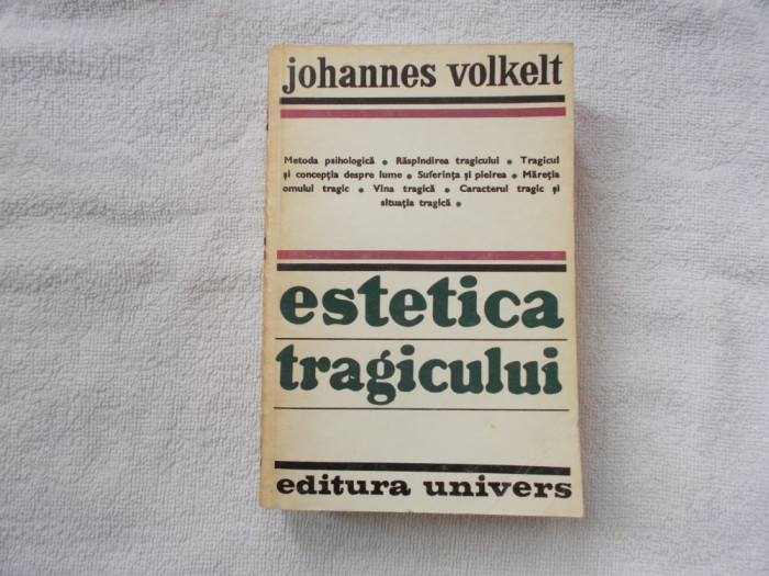 Estetica tragicului - J. Volkelt.