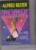 Bnk ant Alfred Bester - Omul demolat ( SF ), Alta editura