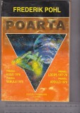 Bnk ant Frederik Pohl - Poarta( SF ), Alta editura