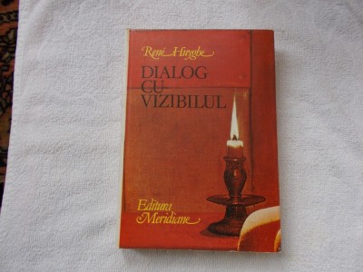 Dialog cu vizibilul - R. Huyghe foto