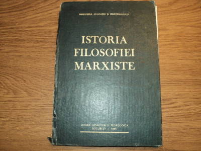 Istoria Filosofiei Marxiste de Gh. Al. Cazan foto