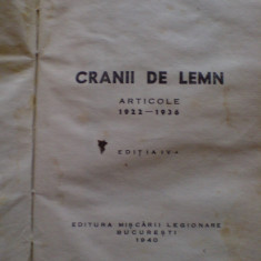 Ion I. Mota, Cranii de lemn, editura miscarii legionare 1940, ed IV