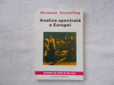 Analiza spectrala a Europei - H. Keyserling