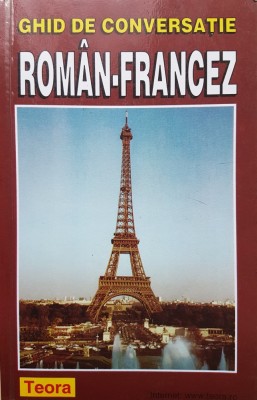 GHID DE CONVERSATIE ROMAN-FRANCEZ foto