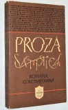 Cumpara ieftin Proza satirica romana contemporana