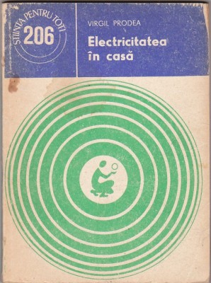 Virgil Prodea - Electricitatea in casa foto