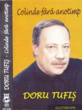 Caseta audio: Doru Tufis - Colinde fara anotimp ( 1999 originala - Electrecord ), Casete audio, De sarbatori