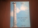 VINTILA HORIA, DUMNEZEU S-A NASCUT IN EXIL