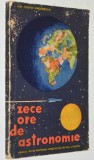 Zece ore de astronomie - Ion Corvin Sangeorzan