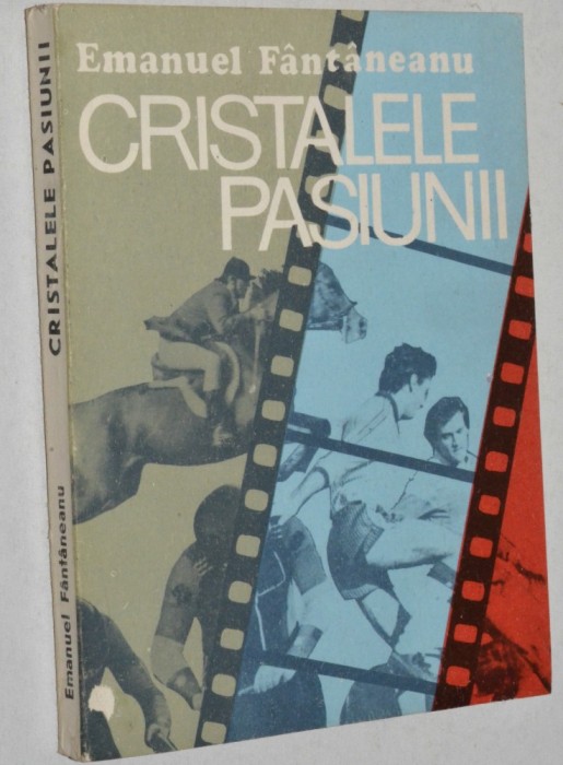 Cristalele pasiunii - Emanuel Fantaneanu