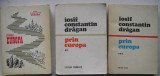 Iosif Constantin Dragan - Prin Europa 3 volume complet, cu autograful autorului