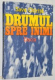 Drumul spre inimi - Sava Chirita