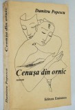 Cumpara ieftin Cenusa din ornic - Dumitru Popescu