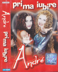 Caseta audio: Andre - Prima iubire ( 2000 -originala, stare foarte buna ) foto