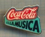 1096 INSIGNA - COCA COLA ES LA MUSICA - RECLAMA - COCA COLA ESTE MUZICA -SPANIA