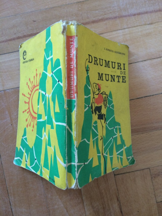 I. Ionescu Dunareanu - Drumuri De Munte 1971