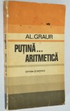 Putina...ARITMETICA Al. Graur