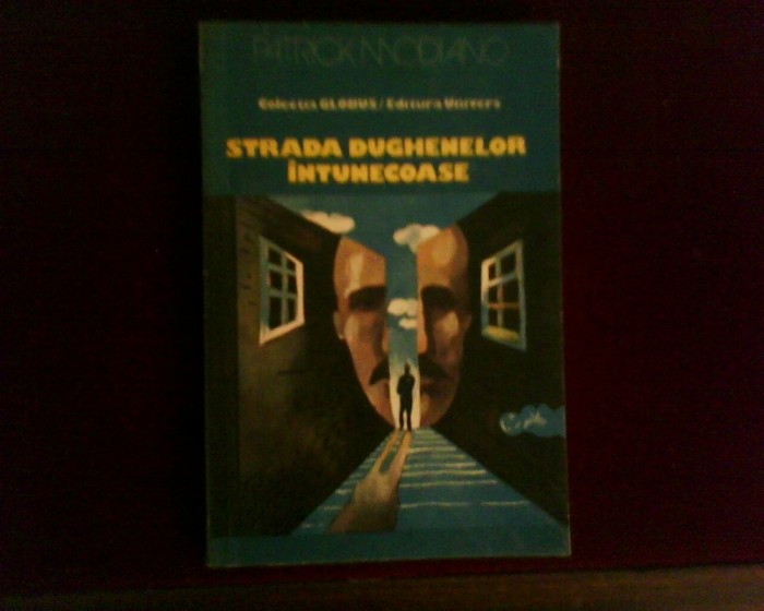 Patrick Modiano Strada dughenelor intunecate