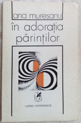 ANA MURESANU - IN ADORATIA PARINTILOR,1978/dedicatie-autograf pt VALERIU PANTAZI foto