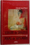Cumpara ieftin ANDRADA INGRID MARAN - SCRISORI DE DRAGOSTE SI POEME DE SEPTEMBRIE,2004/AUTOGRAF