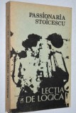 Passionaria Stoicescu - Lectia de logica