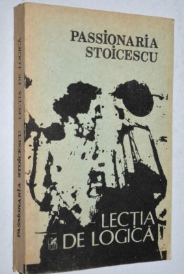 Passionaria Stoicescu - Lectia de logica foto