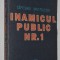 Capitanul Apostolescu si Inamicul public nr. 1 - Horia Tecuceanu