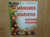 Cumpara ieftin MANCAREA SI SANATATEA (READER&#039;S DIGEST) ANUL 2006