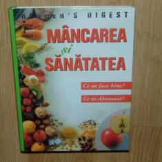 MANCAREA SI SANATATEA (READER'S DIGEST) ANUL 2006