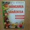 MANCAREA SI SANATATEA (READER&#039;S DIGEST) ANUL 2006