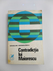 CONTRADICTIA LUI MAIORESCU Nicolae Manolescu foto