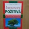 PROGRAMAREA POZITIVA -ROGER LUC MARY ANUL 2007
