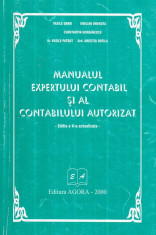 Manualul expertului contabil si al contabilului autorizat - Editia a V-a actualizata foto