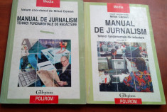 Manual De Jurnalism. Tehnici Fundamentale De Redactare Vol. I+II - Mihai Coman foto