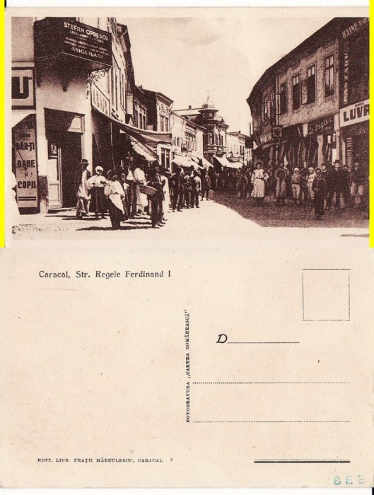 Caracal ( Olt )- Strada Regele Ferdinand- rara