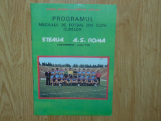 Program fotbal Steaua - A.S.Roma anul 1984 + foto Steaua foto