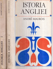 Istoria Angliei vol.I-II - Autor(i): Andre Maurois foto