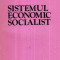 Sistemul economic socialist - Autor(i): Ion Traistaru