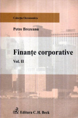 Finante corporative vol. II - Autor(i): Petre Brezeanu foto