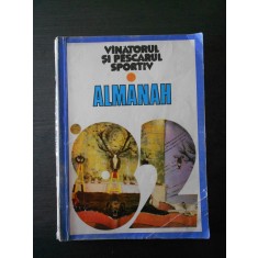 ALMANHUL VANATORULUI SI PESCARULUI SPORTIV {1982}