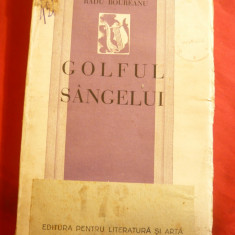 Radu Boureanu - Golful Sangelui - Prima Ed. 1936 - Poezii