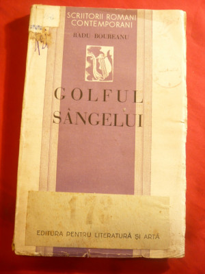 Radu Boureanu - Golful Sangelui - Prima Ed. 1936 - Poezii foto