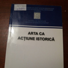 ARTA CA ACTIUNE ISTORICA