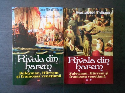 JEAN MICHEL THIBAUX - RIVALA DIN HAREM 2 volume foto