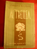 Mircea E. Balaban - Al Treilea- Prima Ed. 1943 Ed. Socec , 260 pag.