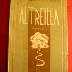 Mircea E. Balaban - Al Treilea- Prima Ed. 1943 Ed. Socec , 260 pag.