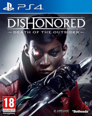 Joc consola Bethesda DISHONORED DEATH OF THE OUTSIDER pentru PS4 foto