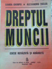 Dreptul Muncii - Sanda Ghipmu, Alexandru Ticlea ,402051 foto