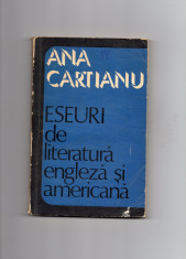 Eseuri de literatura engleza si americana - Ana Cartianu foto
